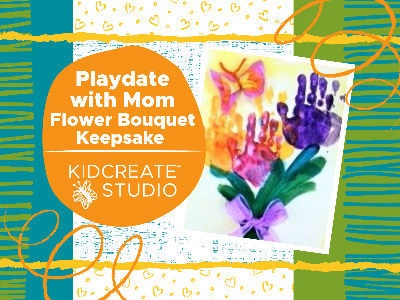 Kidcreate Studio - Mansfield. Playdate with Mom- Flower Bouquet Keepsake Workshop (18 Months-6 Years)